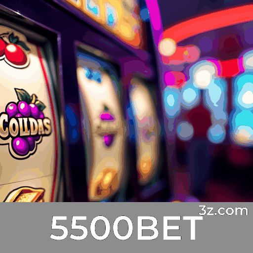 5500BET: Cassino Online e Apostas Confiáveis